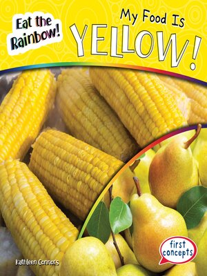 cover image of My Food Is Yellow!